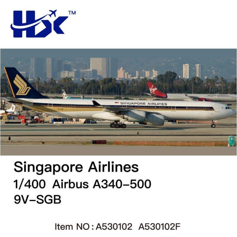 A530102F | HX Models 1:400 | Airbus A340-500 Singapore Airlines 9V-SGB Flaps Down | is due November 2025