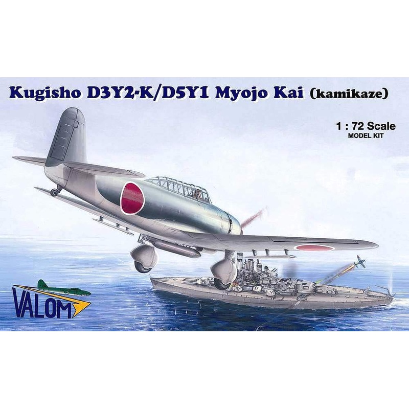 Valom 1/72 Japanese Kugisho D3Y2-K/D5Y Kamikaze 72029